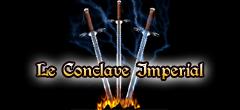 Le Conclave Imprial. Index du Forum